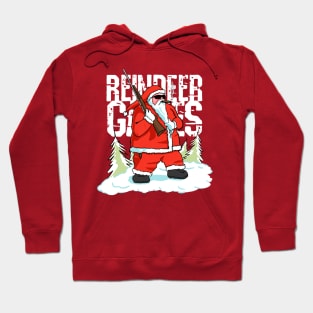 Reindeer Games - Santa Hunting Rudolph Hoodie